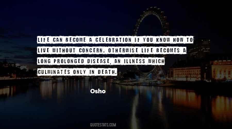 Disease Life Quotes #121888