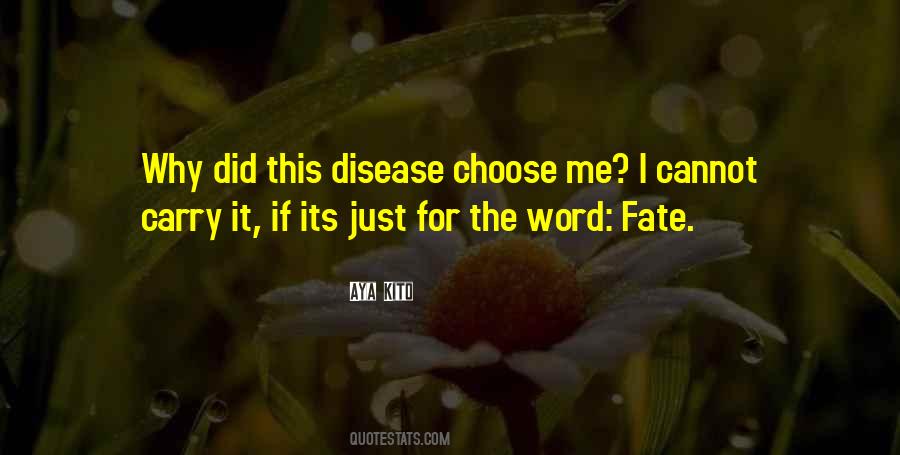 Disease Life Quotes #681703