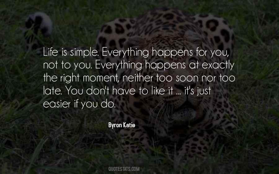 Is Not Too Late Quotes #1360047