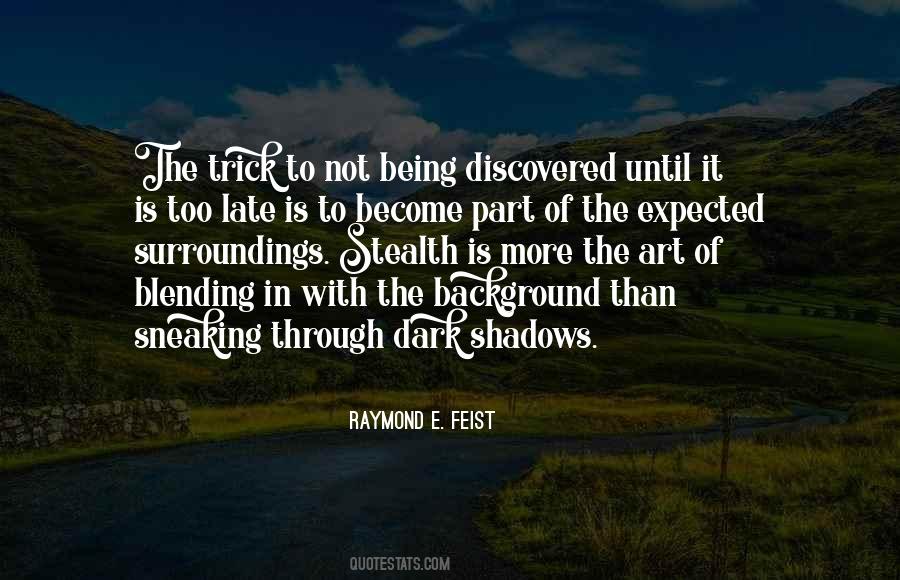 Is Not Too Late Quotes #583177