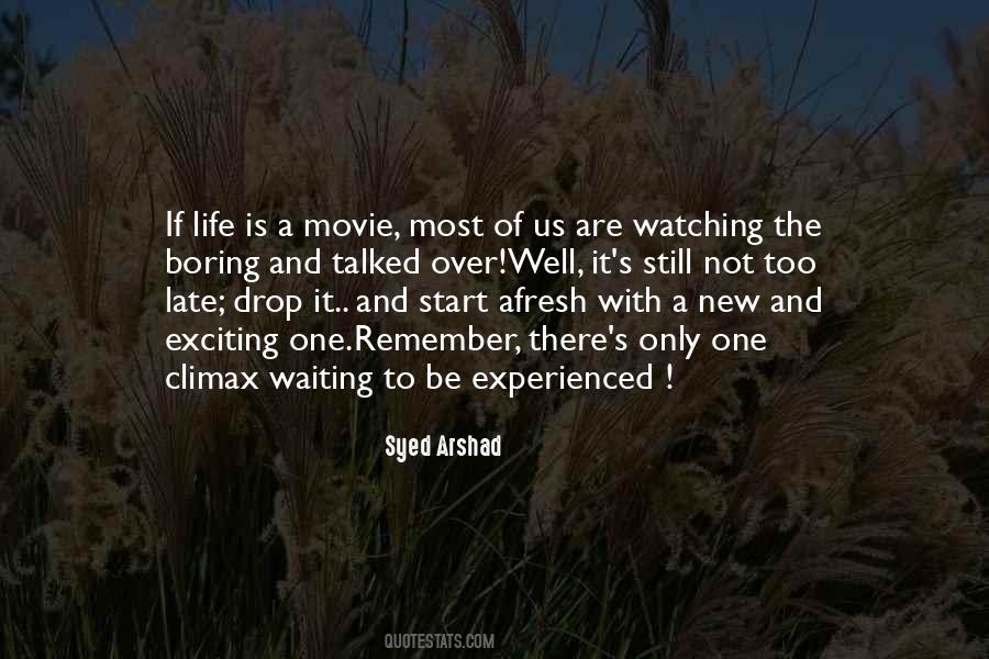 Is Not Too Late Quotes #902467