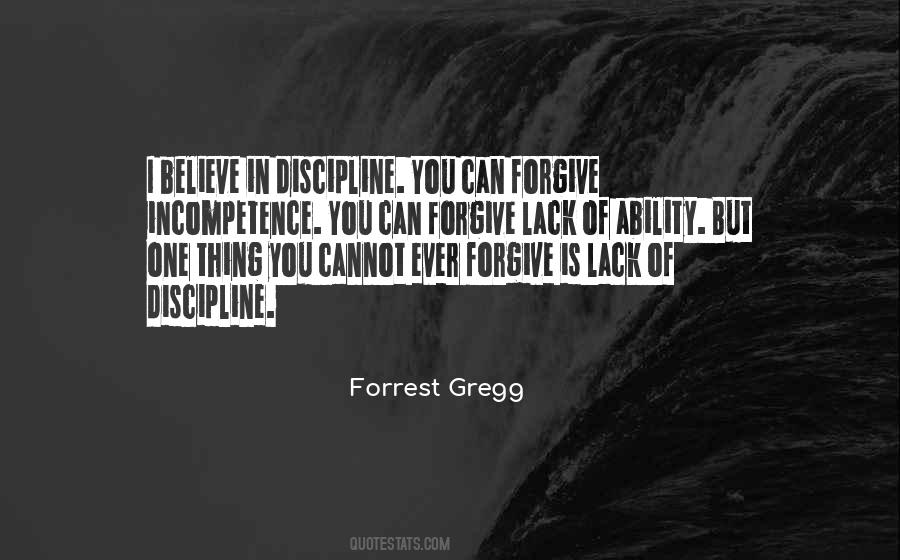 Lack Of Discipline Quotes #1707458