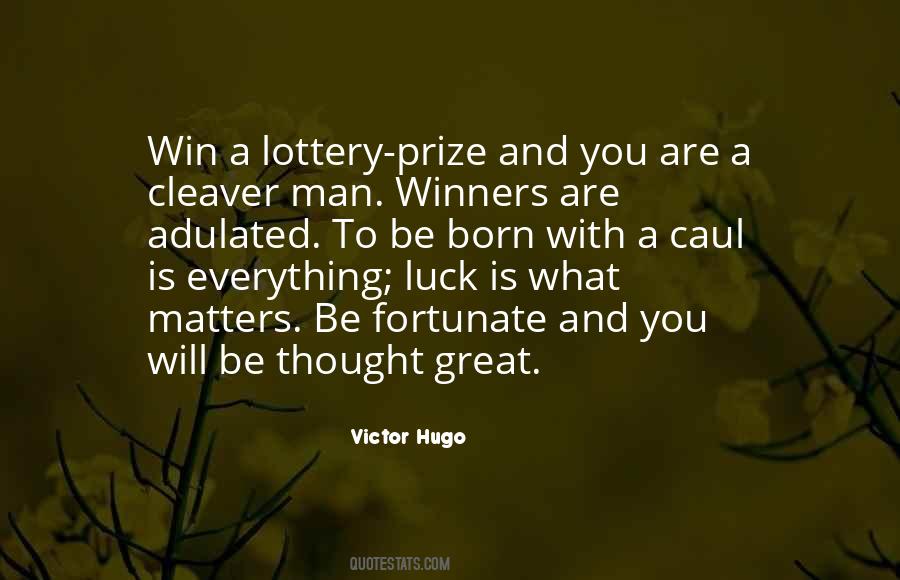 Lottery Win Quotes #1364990