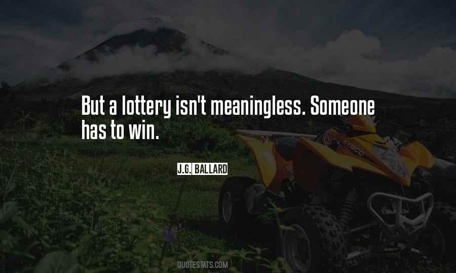 Lottery Win Quotes #239870