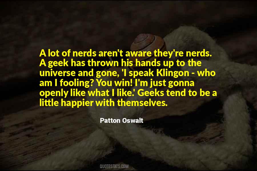 Geek Speak Quotes #1877005