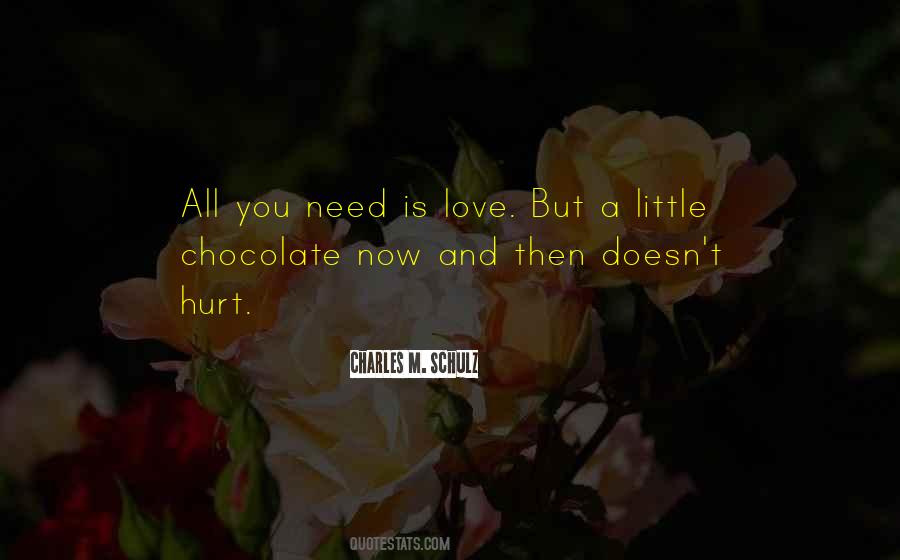 Love And Chocolate Quotes #1817313