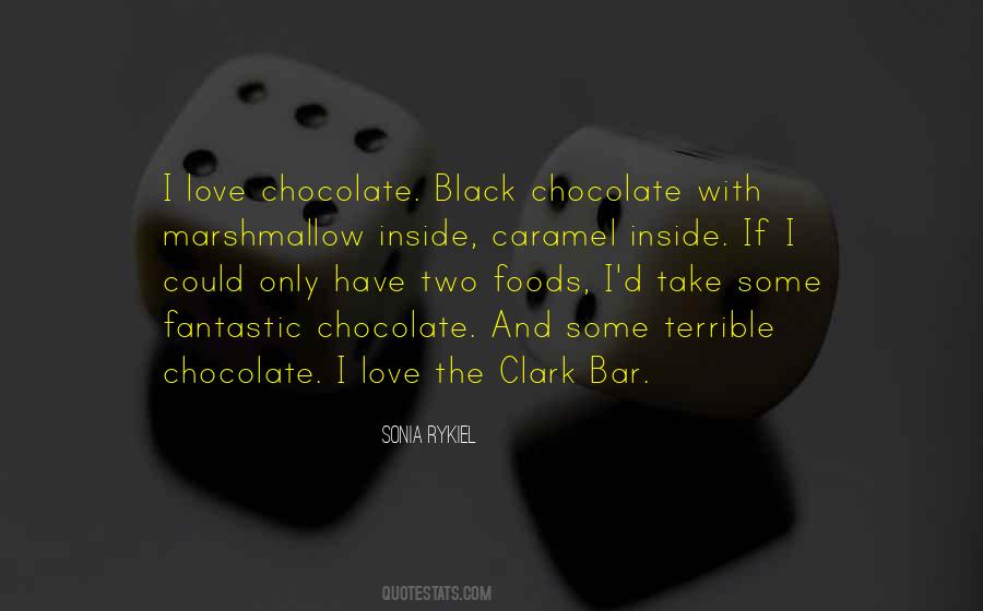 Love And Chocolate Quotes #1879499