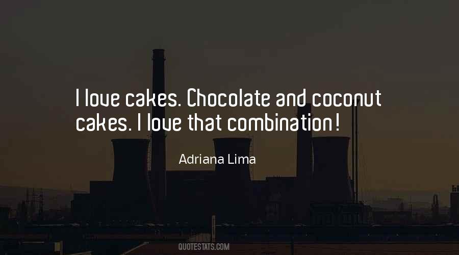 Love And Chocolate Quotes #28296