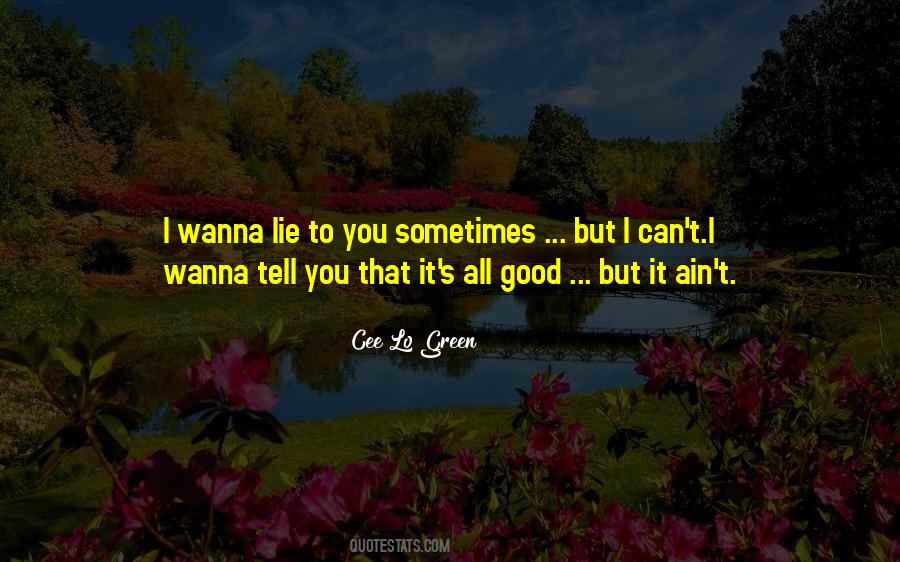 Good Lie Quotes #82892