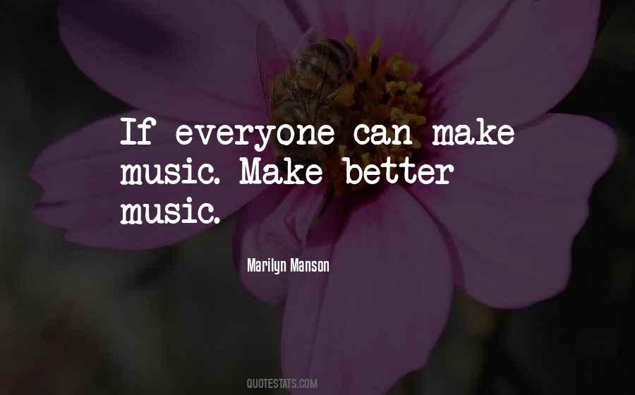 Quotes About Music Marilyn Manson #1191000