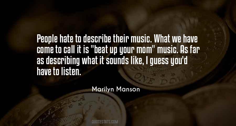 Quotes About Music Marilyn Manson #150776