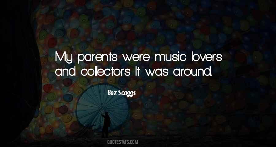 Quotes About Music Lovers #271076