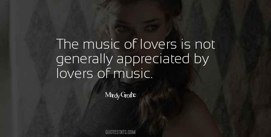 Quotes About Music Lovers #915000