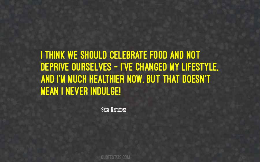 Healthier Lifestyle Quotes #1187828