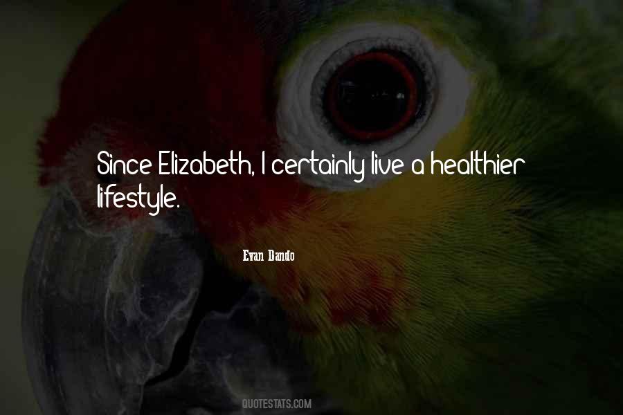 Healthier Lifestyle Quotes #387469
