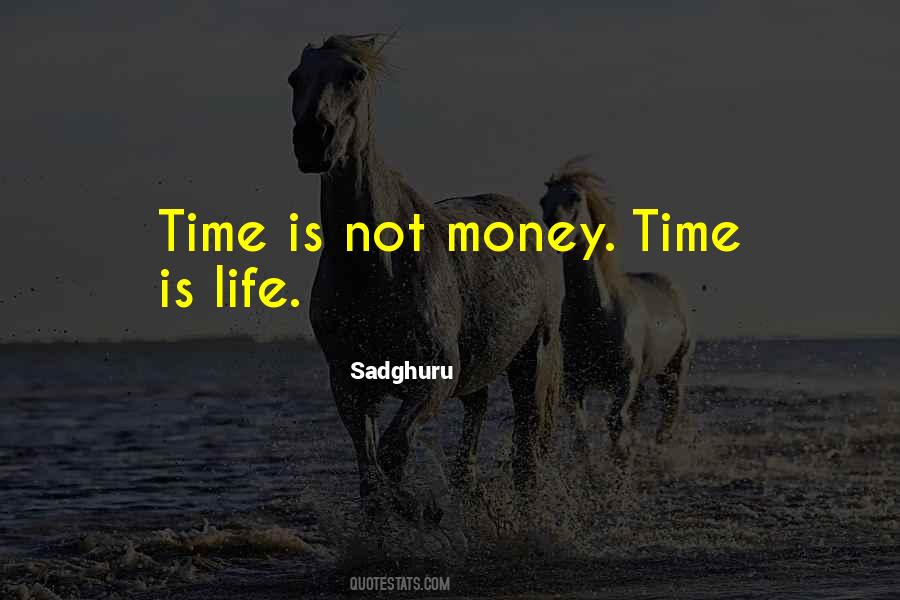 Money Time Quotes #1459301
