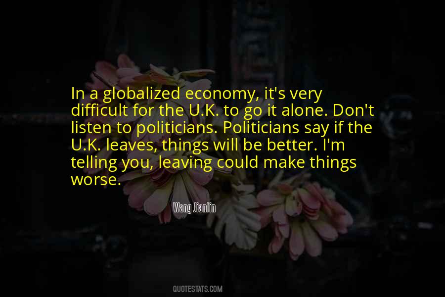 Globalized Economy Quotes #1339207