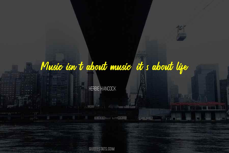 Quotes About Music Is Life #200291