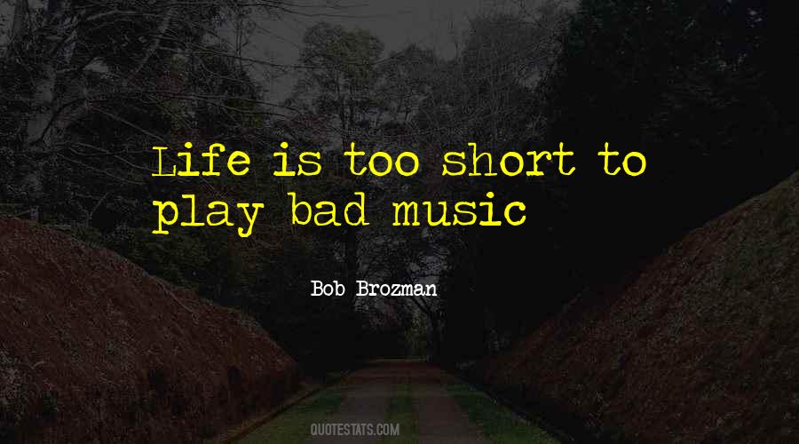 Quotes About Music Is Life #228367