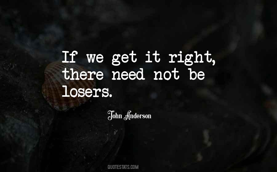 Get It Right Quotes #1834999