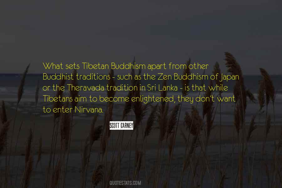 Quotes About Theravada #1420142