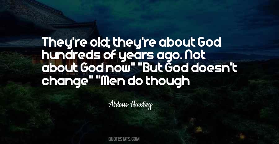 Hundreds Of Years Quotes #203104