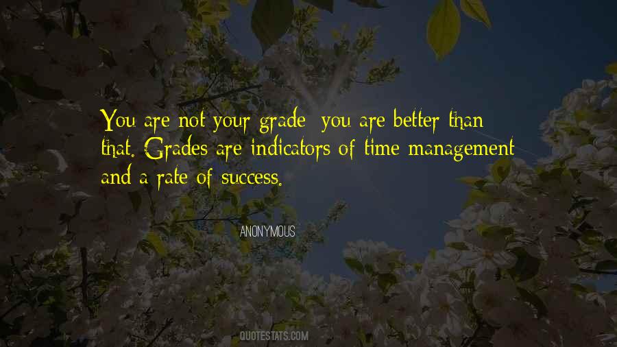 Better Grades Quotes #1826184