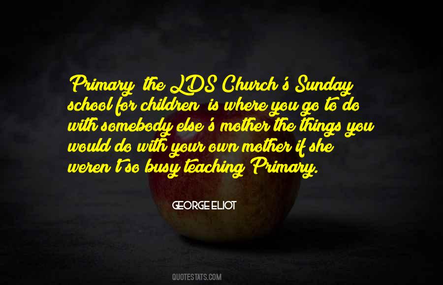 School Sunday Quotes #1038430