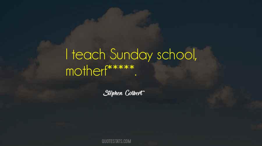 School Sunday Quotes #674100