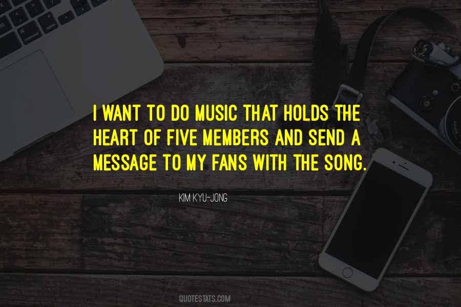 Quotes About Music Fans #277807