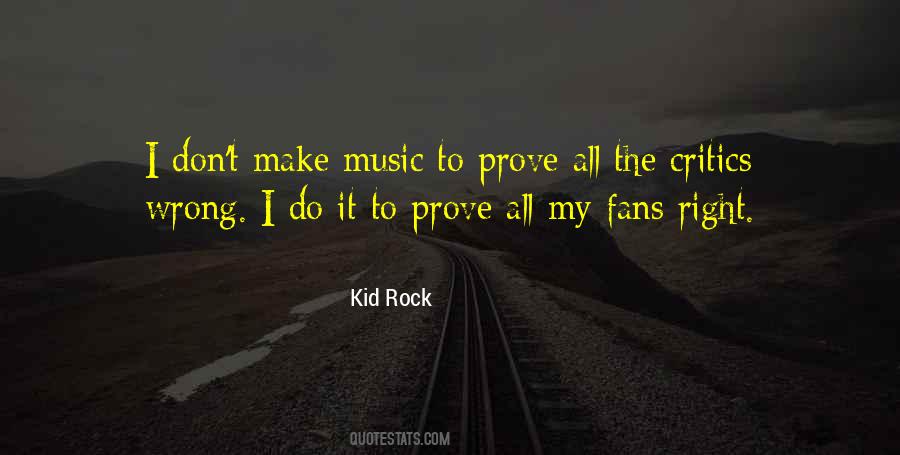 Quotes About Music Fans #550465