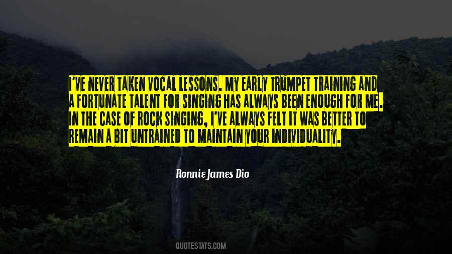 Vocal Lessons Quotes #1308629