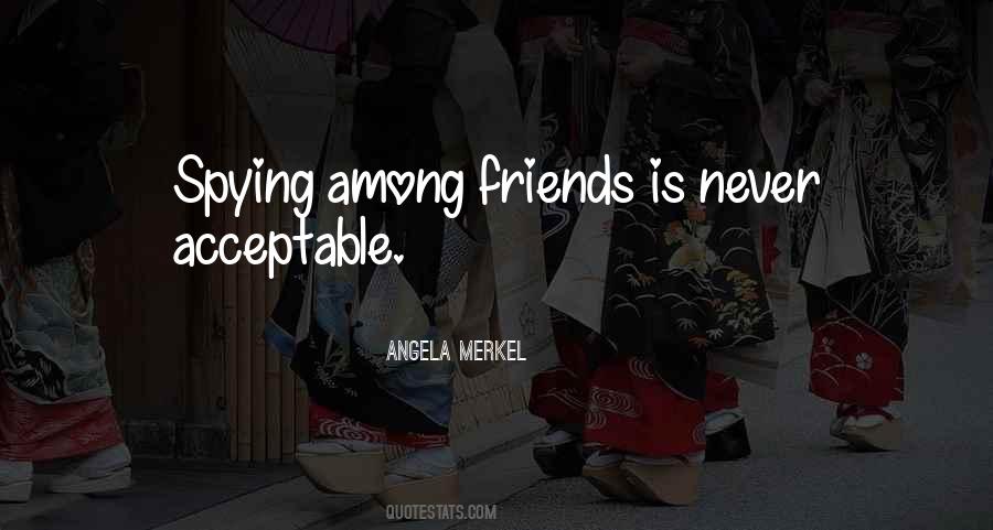 Among Friends Quotes #377363