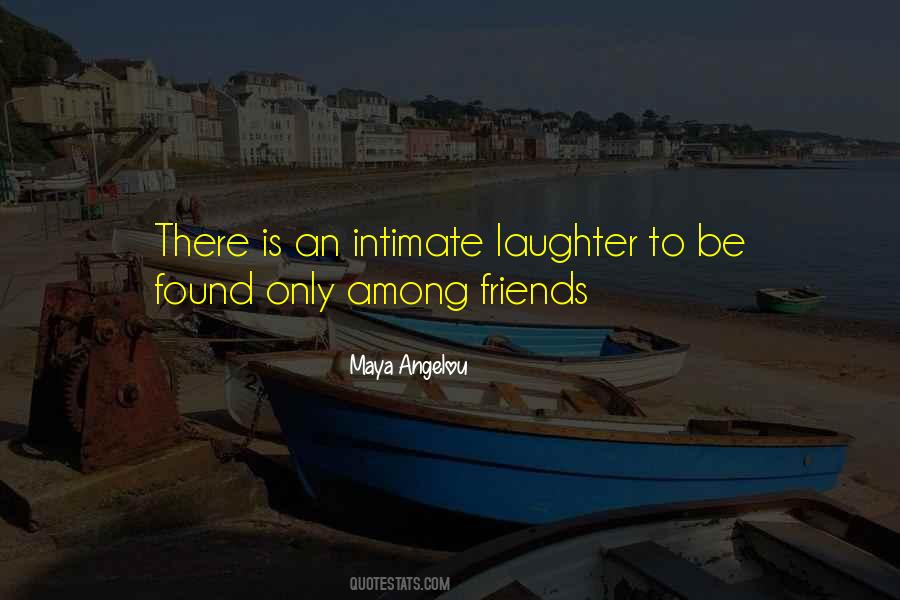 Among Friends Quotes #447076