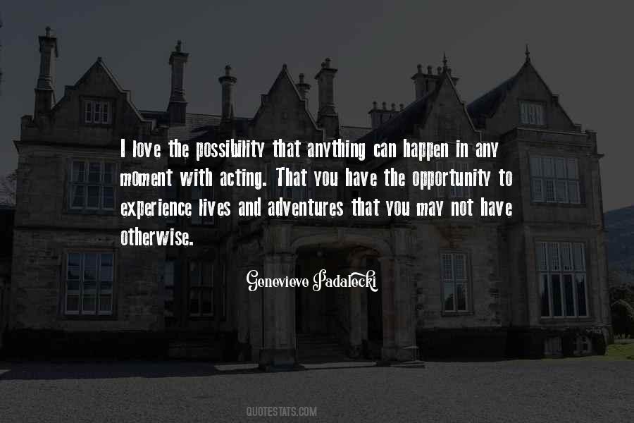 Acting With Love Quotes #1361245