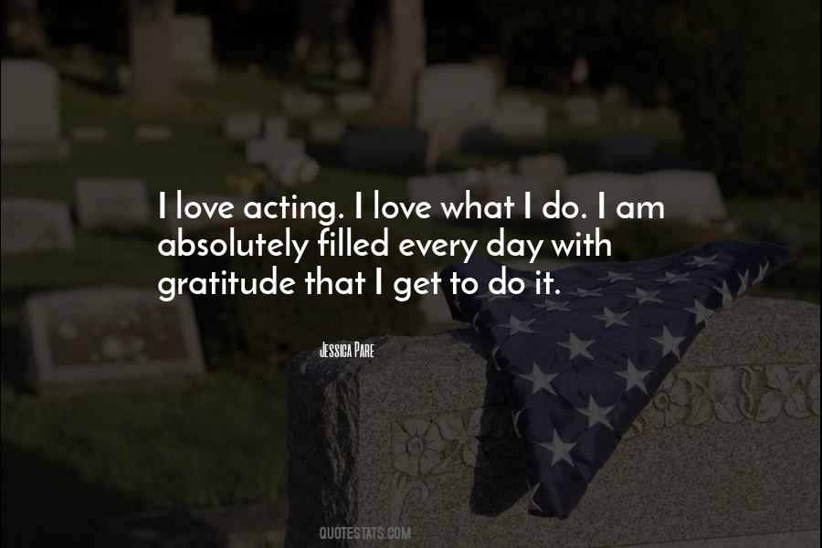 Acting With Love Quotes #380023