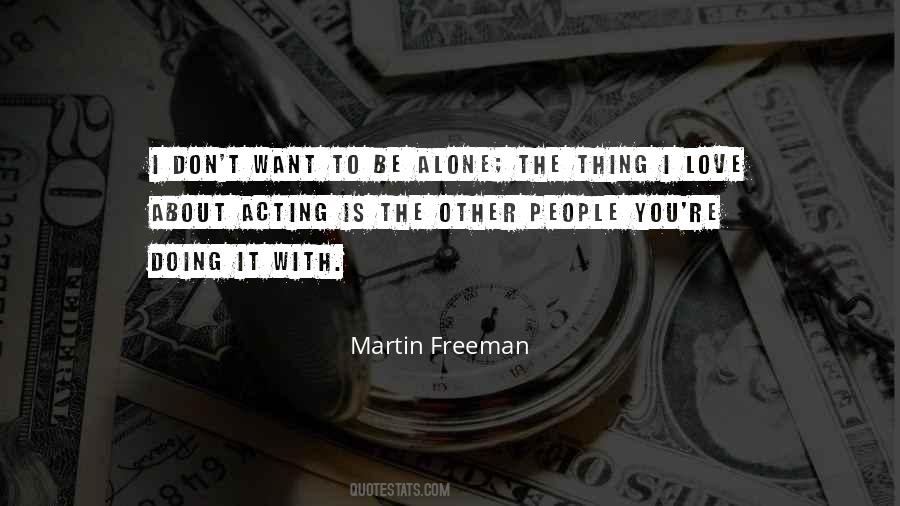 Acting With Love Quotes #794943
