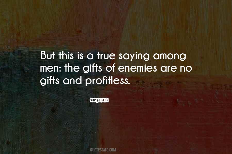 Among The Enemy Quotes #1115884