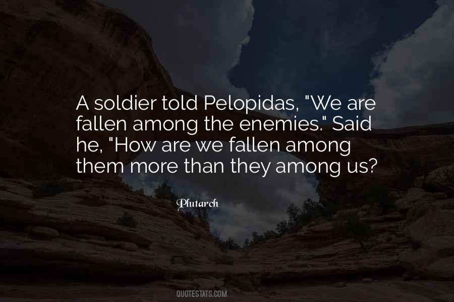 Among The Enemy Quotes #39500