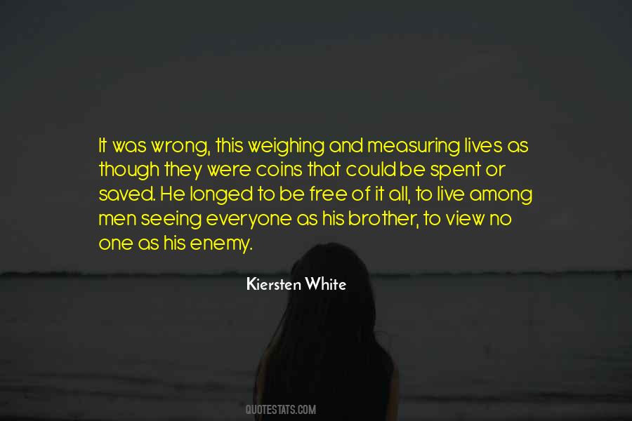 Among The Enemy Quotes #979215