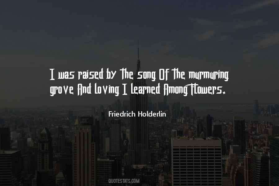 Among The Flowers Quotes #1682921