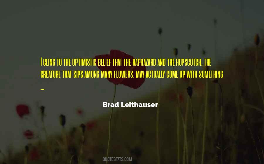 Among The Flowers Quotes #476342