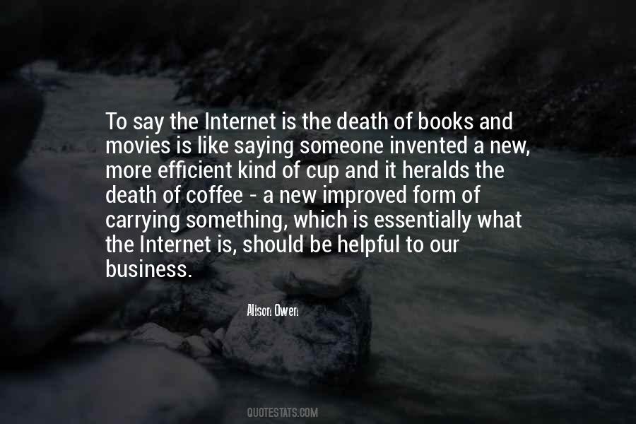 If Your Business Is Not On The Internet Quotes #326911