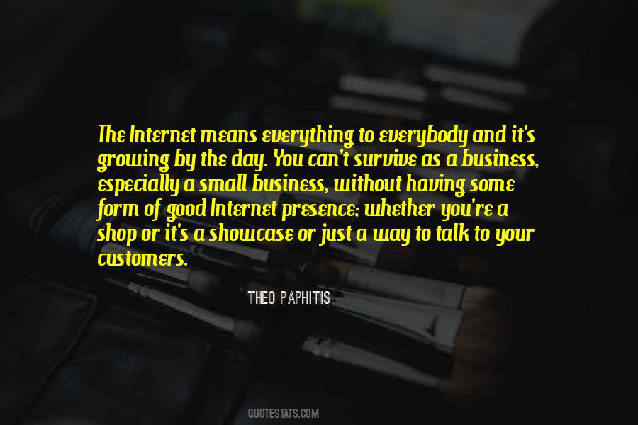 If Your Business Is Not On The Internet Quotes #330958