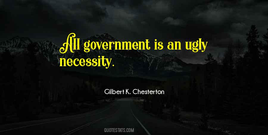 Government Is Quotes #1212938