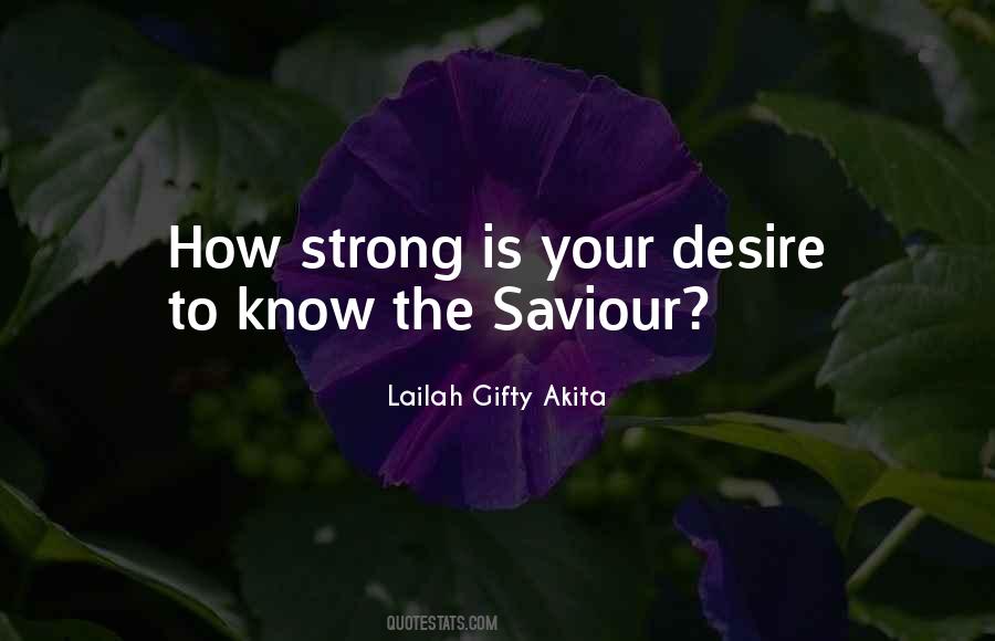 Desire To Know Quotes #114738