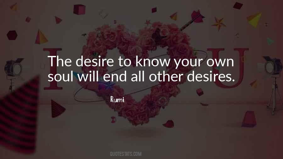 Desire To Know Quotes #13242