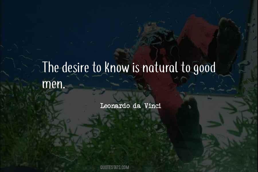 Desire To Know Quotes #495636