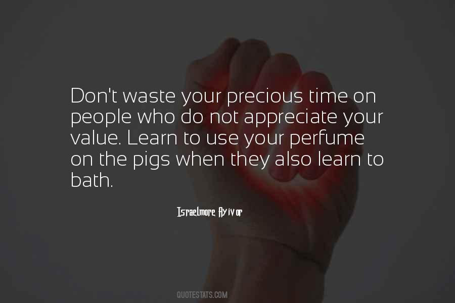 Learn To Value Time Quotes #1762128