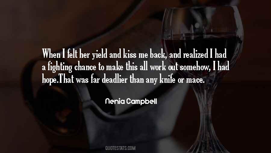 Fighting Knife Quotes #1610463